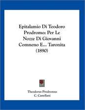 Epitalamio Di Teodoro Prodromo