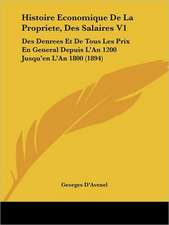 Histoire Economique De La Propriete, Des Salaires V1