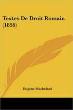 Textes De Droit Romain (1856)