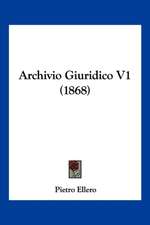 Archivio Giuridico V1 (1868)