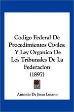 Codigo Federal De Procedimientos Civiles