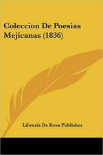 Coleccion De Poesias Mejicanas (1836)