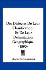 Des Dialectes De Leur Classification