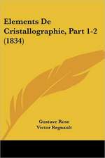 Elements De Cristallographie, Part 1-2 (1834)