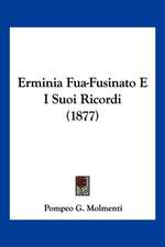 Erminia Fua-Fusinato E I Suoi Ricordi (1877)