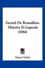 Gerard De Roussillon