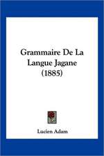 Grammaire De La Langue Jagane (1885)