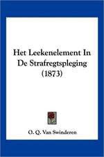 Het Leekenelement In De Strafregtspleging (1873)