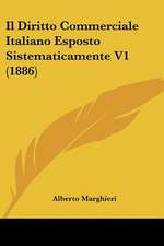 Il Diritto Commerciale Italiano Esposto Sistematicamente V1 (1886)