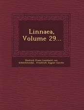 Linnaea, Volume 29...