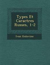 Types Et Caract�res Russes, 1-2