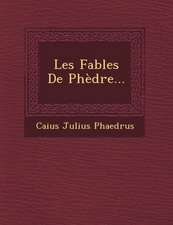 Les Fables de Phedre...