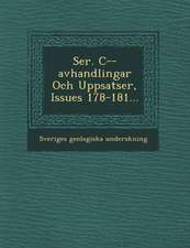 Ser. C--Avhandlingar Och Uppsatser, Issues 178-181...