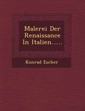 Malerei Der Renaissance in Italien......