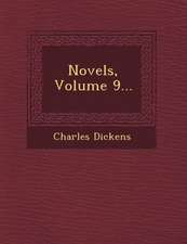 Novels, Volume 9...