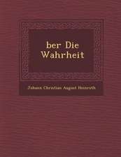 Ber Die Wahrheit