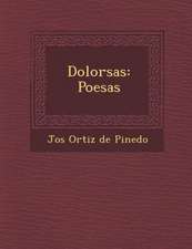 Dolorsas: Poes as