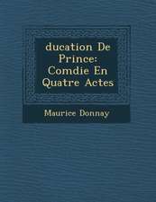 Ducation de Prince