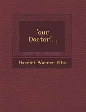 'Our Doctor'...