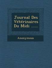 Journal Des Veterinaires Du MIDI ......