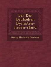 �ber Den Deutschen Dynasten-herrn-stand