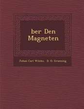 �ber Den Magneten