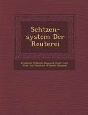 Sch Tzen-System Der Reuterei