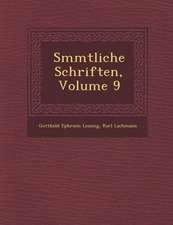 S Mmtliche Schriften, Volume 9