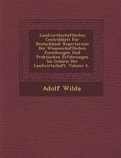 Landwirthschaftliches Centralblatt Für Deutschland: Repertorium Der Wissenschaftlichen Forschungen Und Praktischen Erfahrungen Im Gebiete Der Landwirt