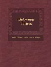 Between Times