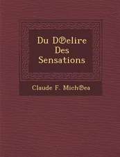 Du D Elire Des Sensations