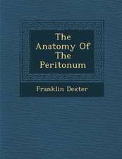 The Anatomy of the Periton Um