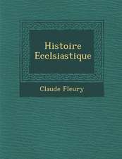 Histoire Eccl�siastique