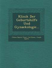 Klinik Der Geburtshilfe Und Gynaekologie...