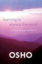 Learning to Silence the Mind