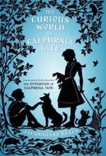 The Curious World of Calpurnia Tate