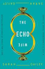 Echo Wife