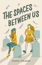 SPACES BETWEEN US
