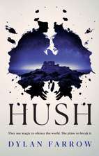 Hush