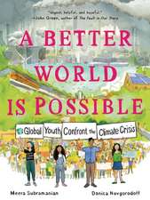 A Better World Is Possible