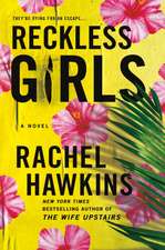 Hawkins, R: Reckless Girls