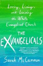 The Exvangelicals