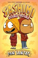 Sashimi: Double Trouble