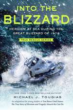 Into the Blizzard (Young Readers Edition)