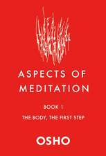 Aspects of Meditation Book 1