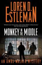 Monkey in the Middle: An Amos Walker Mystery