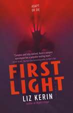 Kerin, L: First Light