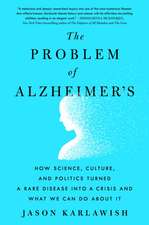 The Problem of Alzheimer's