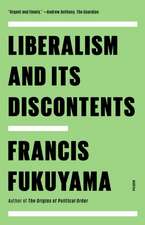 Liberalism and Its Discontents