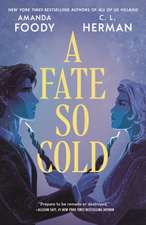 A Fate So Cold